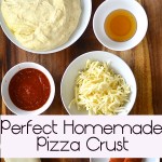 how to make perfect homemade pizza crust how to make perfect homemade pizza crust