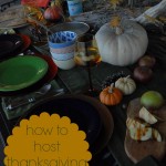 how to host thanksgiving
