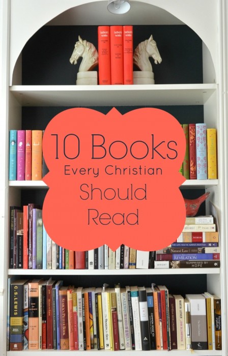 10 books every christian should read